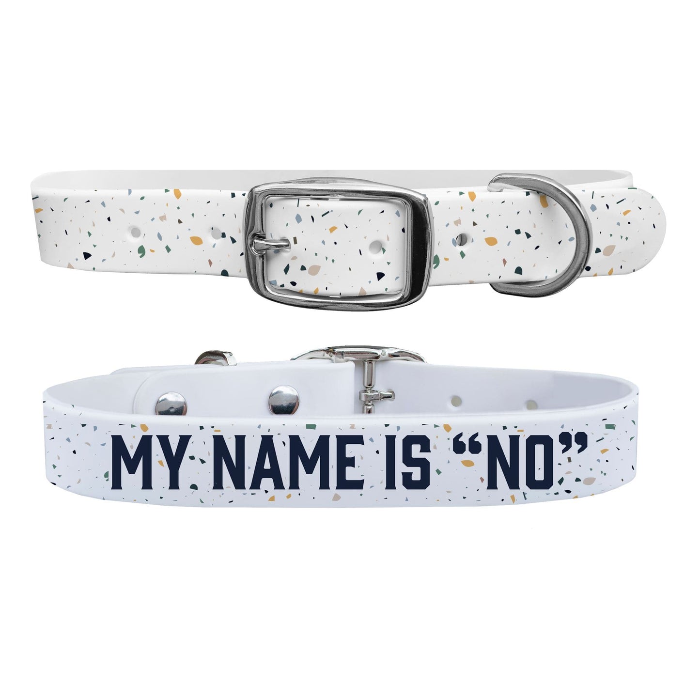 My Name is "No" Dog Collar