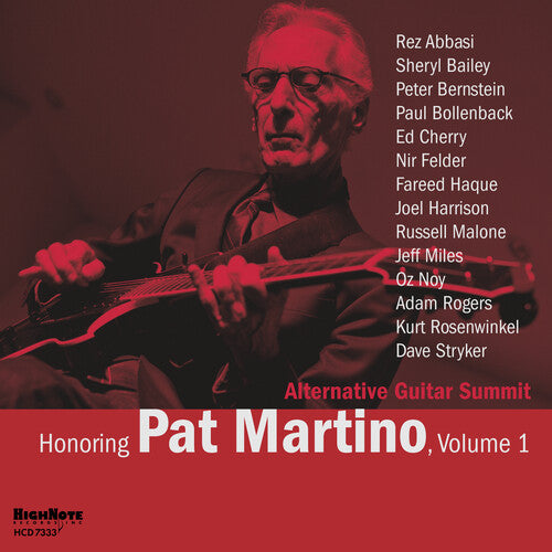 Alternative Guitar Summit - Honoring Pat Martino Vol. 1 - Music CD
