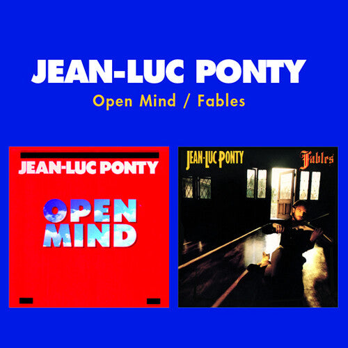 Ponty,jean Luc - Open Mind / Fables (2-fer) - Music CD