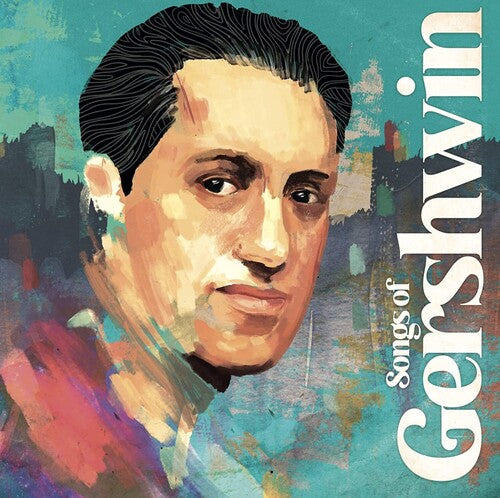 Songs Of Gershwin / Various - Songs Of Gershwin / Various - Music CD
