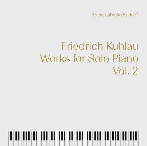Kuhlau / Bodendorff - Works For Solo Piano 2 - Music CD