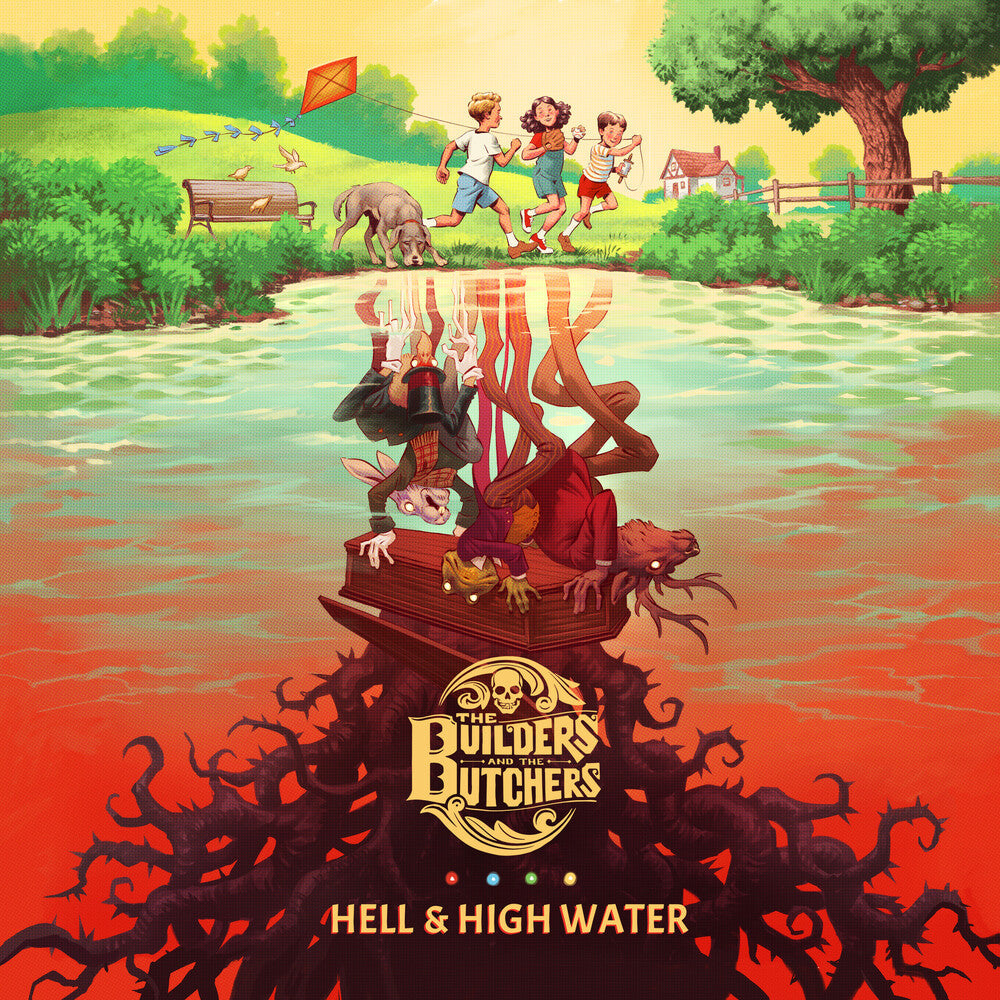 The Builders And The Butchers - Hell & High Water Music CD