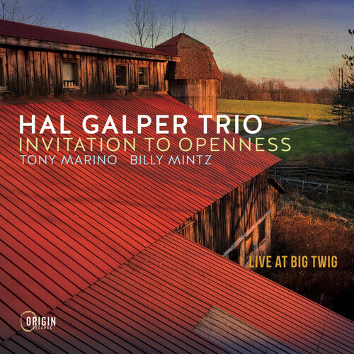 Galper,hal - Invitation To Openness: Live At Big Twig - Music CD
