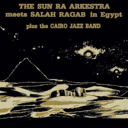 Sun Ra & Arkestra / Ragab,salah - Sun Ra Arkestra Meets Salah Ragab In Egypt - Music CD