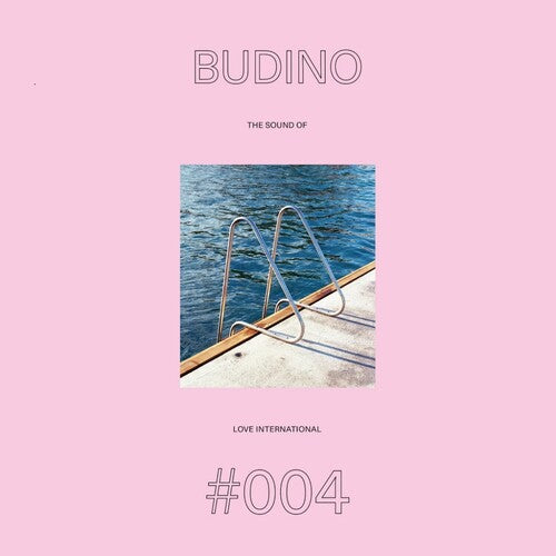 Budino - Sound Of Love International 004 - Vinyl Record