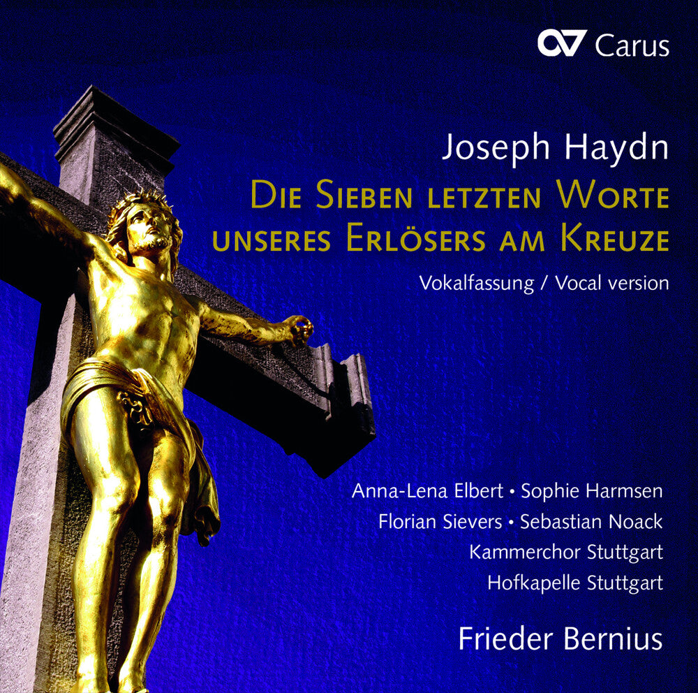 Haydn / Bernius / Noack - Die Sieben Letzten Worte Music CD
