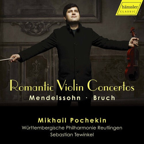 Mendelssohn / Pochekin / Tewinkel - Romantic Violin Concertos - Music CD