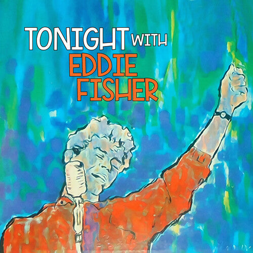 Fisher,eddie - Tonight With Eddie Fisher - Music CD