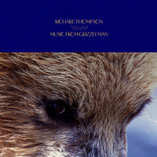 Thompson,richard - Music From Grizzly Man - Music CD