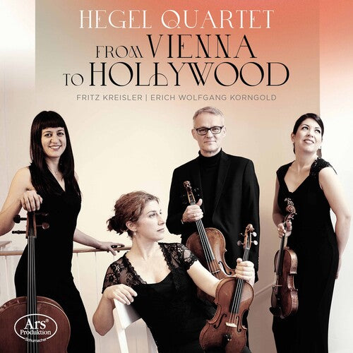Korngold / Hegel Quartet - From Vienna To Hollywood - Super Audio CD
