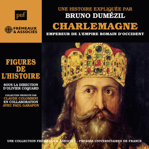 Dumezil - Charlemagne Empereur De L'empire Romain D'occident - Music CD