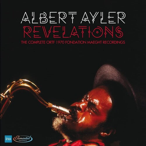 Ayler,albert - Revelations: The Complete Ortf 1970 Fondation - Music CD