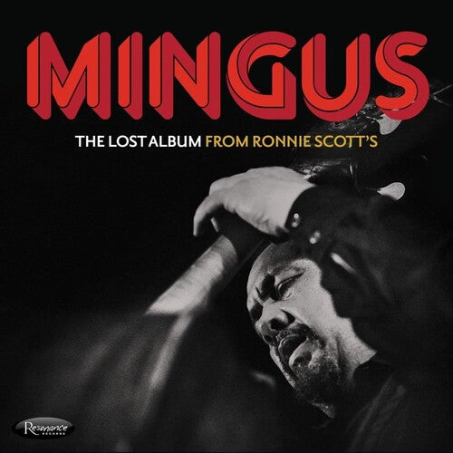 Mingus,charles - Lost Album From Ronnie Scott's - Music CD