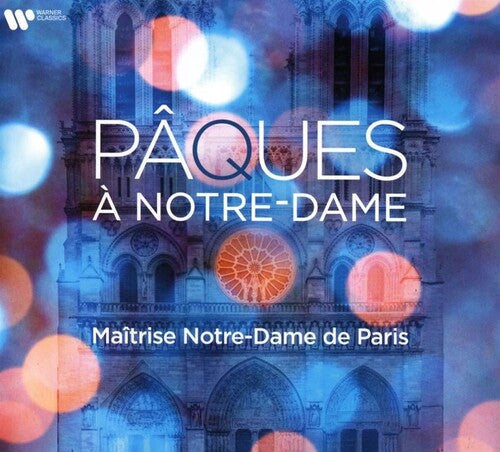 Maitrise Notre-dame De Paris - Paques A Notre-dame - Music CD