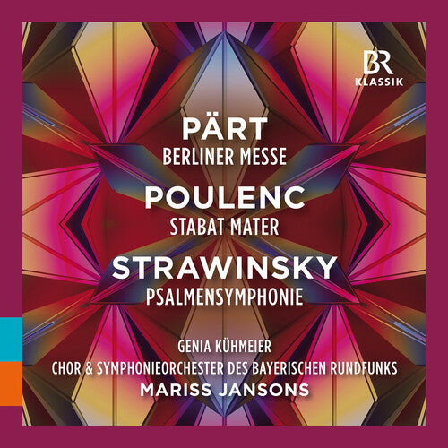 Part / Kuhmeier / Chor Des Bayerischen Rundfunks - Berliner Messe / Poulenc - Music CD