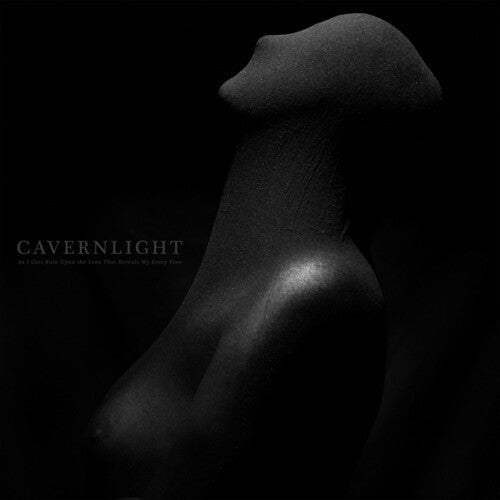 Cavernlight - As I Cast Ruin Upon The Lens That Reveals My Every - Vinyl Record