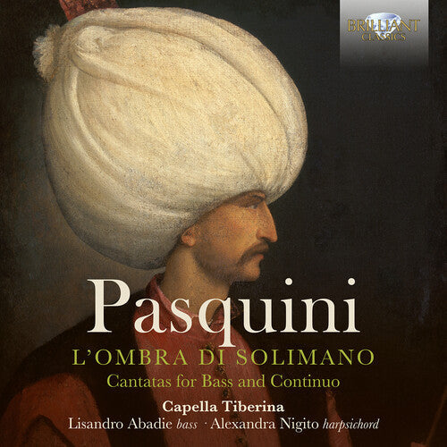 Pasquini / Capella Tiberina / Marincic - L'ombra Di Solimano - Music CD