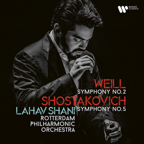 Rotterdam Philharmonic Orchestra - Shostakovich: Symphony No. 5 Weill: Symphony No. 2 - Music CD