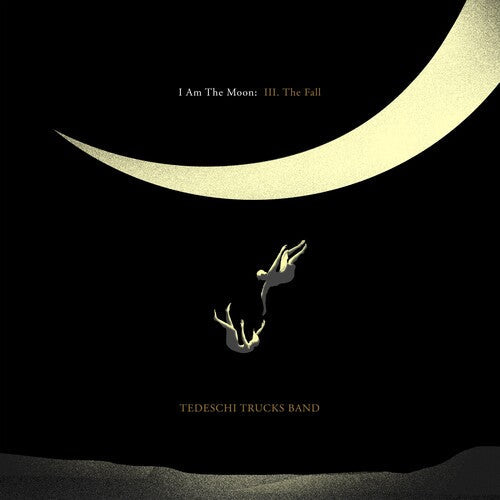 Tedeschi Trucks Band - I Am The Moon: Iii. The Fall - Music CD