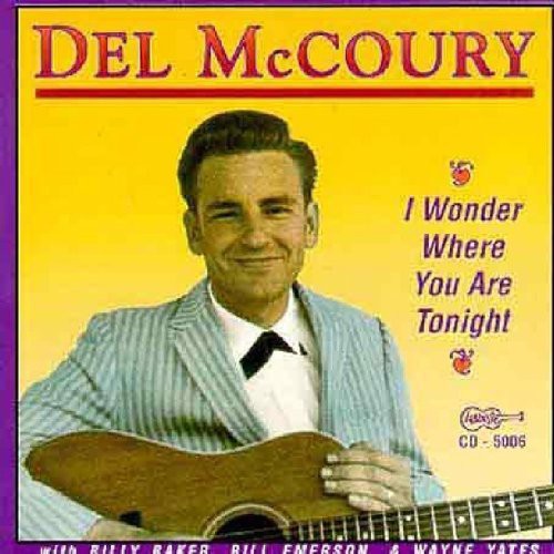 Mccoury,del - I Wonder Where You Are Tonight - Music CD