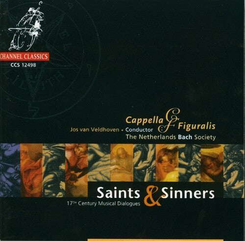 Saints & Sinners: 17th Century Musical Dialogue - Saints & Sinners: 17th Century Musical Dialogue - Music CD