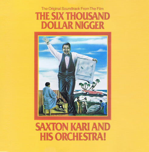 Saxton Kari Orchestra - Six Thousand Dollar Nigger (original Soundtrack) - Music CD