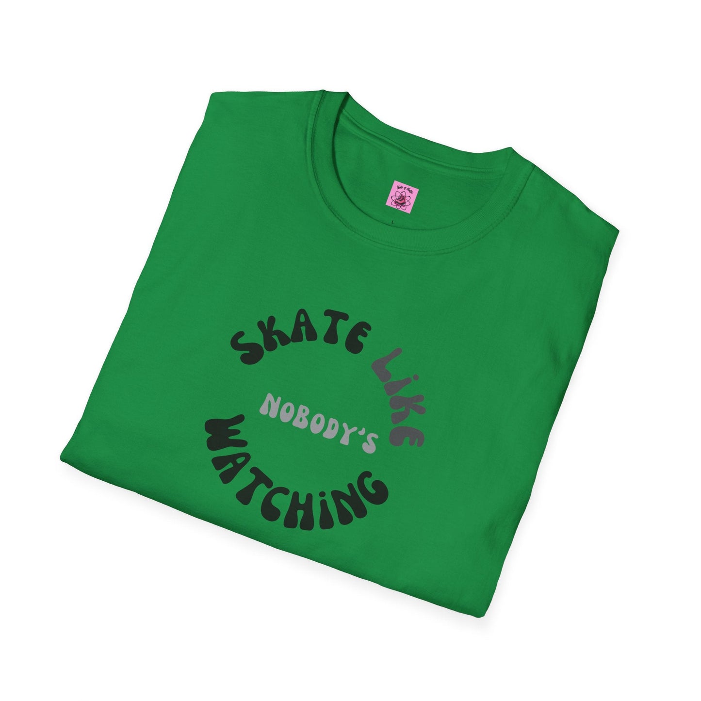 Monotone Skate Like Nobody's Watching Unisex T-Shirt