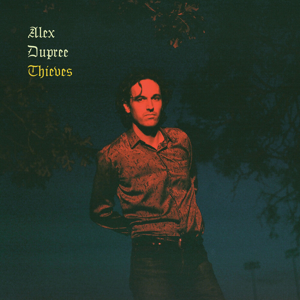 Alex Dupree - Thieves Music CD