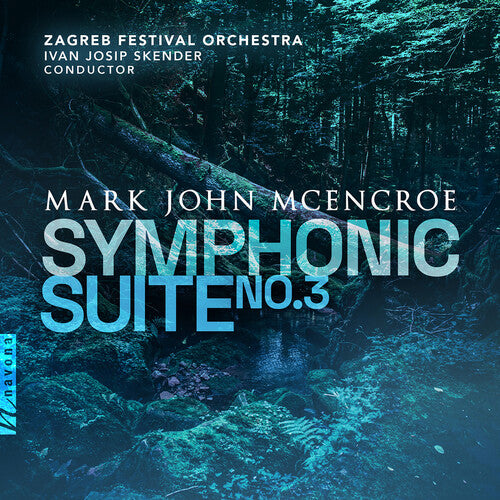 Mcencroe / Zagreb Festival Orchestra - Symphonic Suite 3 - Music CD