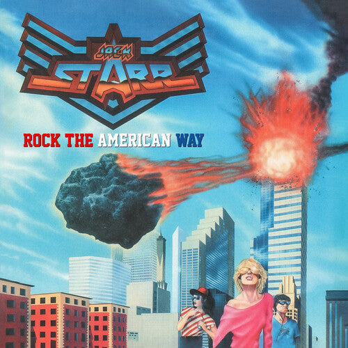 Jack Starr's Burning Starr - Rock The American Way - Music CD
