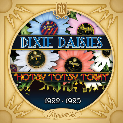 Dixie Daisies - Hotsy Totsy Town - 1922-1923 - Music CD