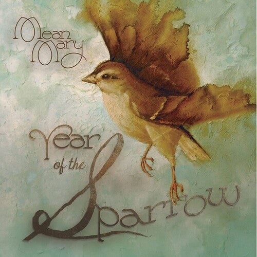 Mean Mary - Year Of The Sparrow - Music CD