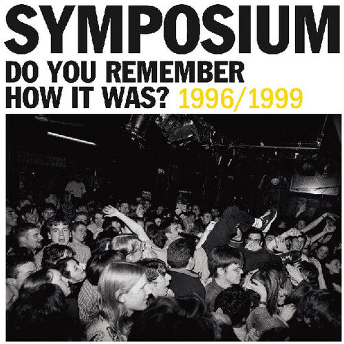 Symposium - Do You Remember How It Was? The Best Of Symposium - Music CD