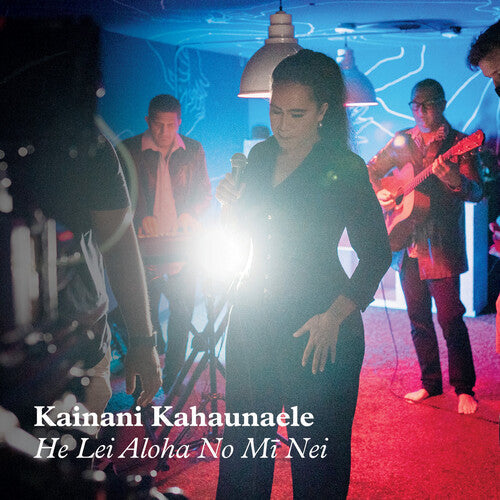 Kahaunaele,kainani - He Lei Aloha No Mi Nei - Vinyl Record