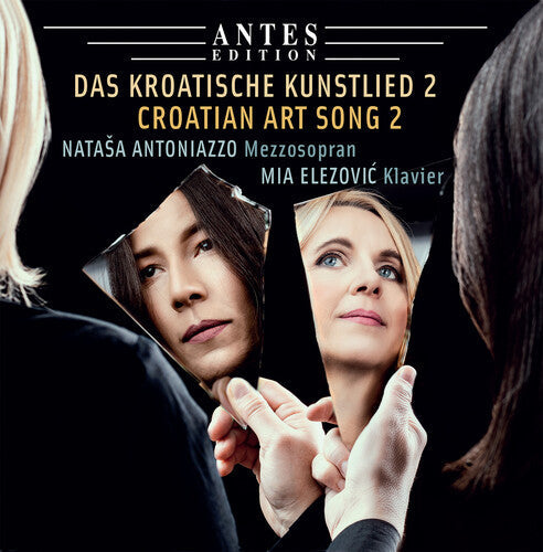 Brkanovic / Antoniazzo / Elezovic - Croatian Art Song 2 - Music CD