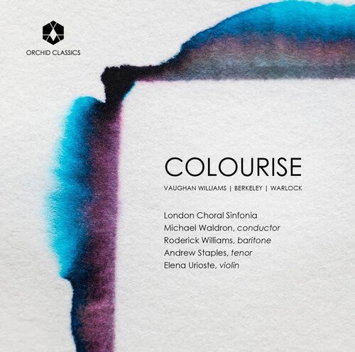 Berkeley / London Choral Sinfonia - Colourise - Music CD