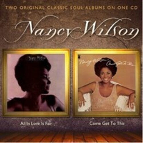 Wilson,nancy - All In Love Is Fair / Come Get To This - Music CD