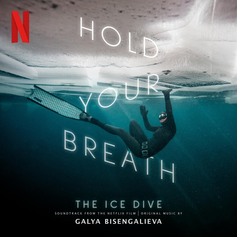 Galya Bisengalieva - Hold Your Breath: The Ice Dive - O.S.T. Music CD