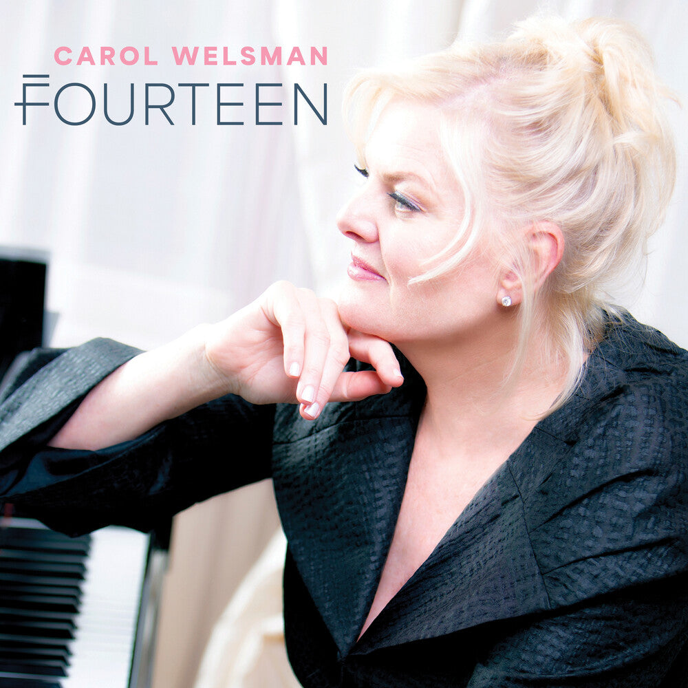 Carol Welsman - Fourteen Music CD
