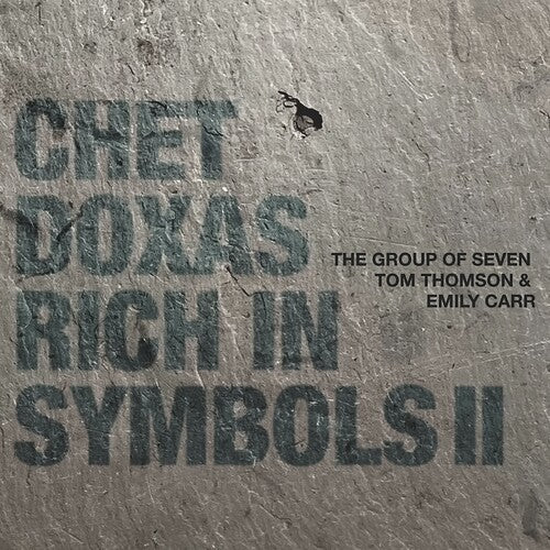 Doxas,chet - Rich In Symbols Ii - Group Of Seven Tom Thomson & - Music CD