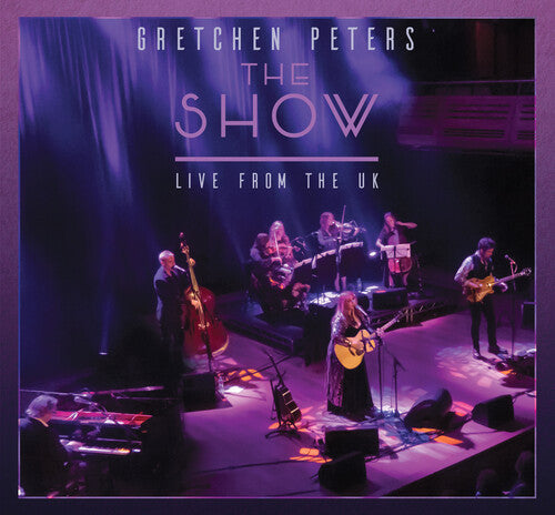 Peters,gretchen - Show - Live From The Uk - Music CD