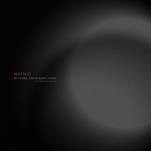 Mono - My Story The Buraku Story - O.s.t - Vinyl Record
