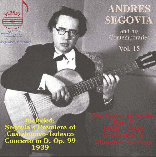 Barrios / Segovia - Segovia & His Contemporaries 15 - Music CD