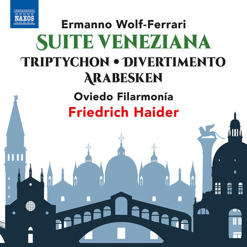 Wolf-ferrari / Filarmonia - Suite Veneziana / Tryptichon / Divertimento - Music CD