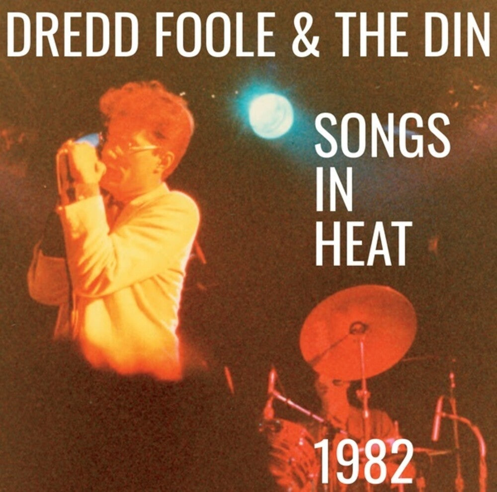Dredd Foole & Din - Songs In Heat (1982) Music CD