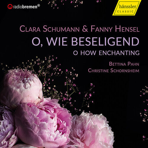 Hensel / Pahn / Schornsheim - O How Enchanting - Music CD