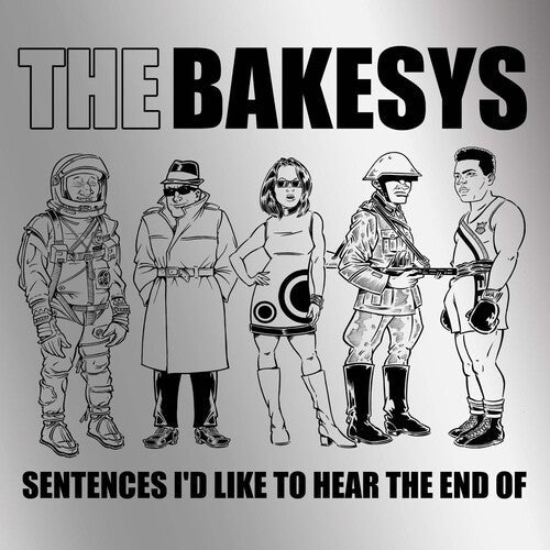 Bakesys - Sentences I'd Like To Hear The End Of - Vinyl Record