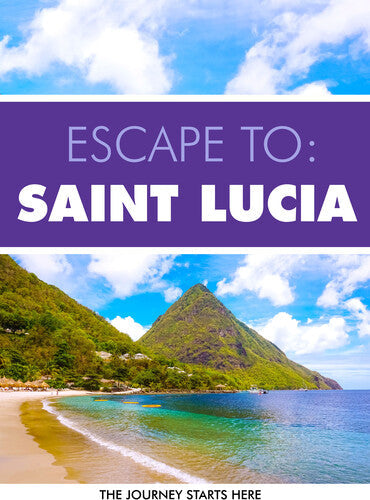 Escape To Saint Lucia - Escape To Saint Lucia - DVD