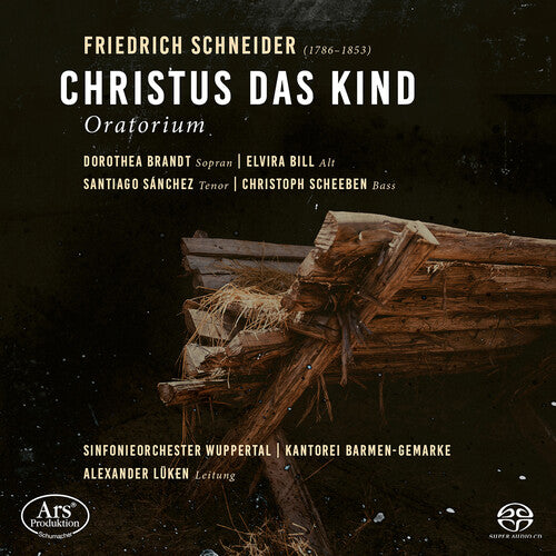 Schneider / Brandt / Sinfonieorchester Wuppertal - Christus Das Kind - Super Audio CD