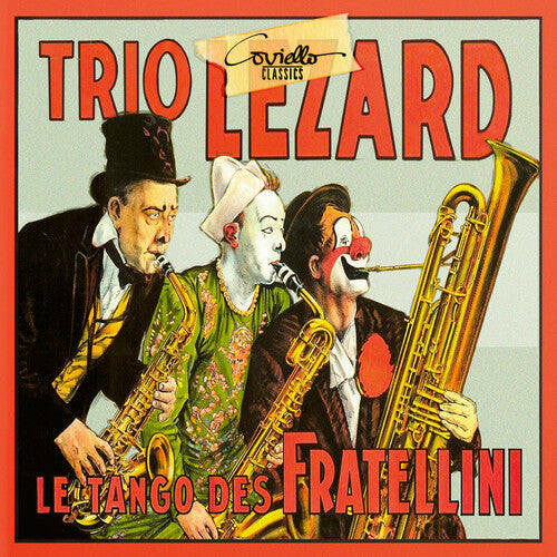 Barbirolli / Trio Lezard - Les Tango De Fratellini - Music CD
